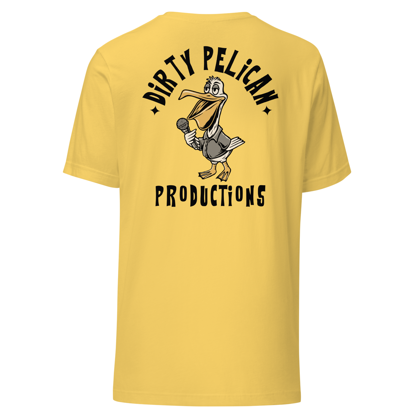 Dirty Pelican Productions T' (Sunny Yellow)